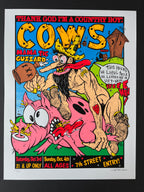 Cows / Mama Tic / Guzzard — Thank God I'm a Country Boy! — Frank Kozik, Screenprint (1992)
