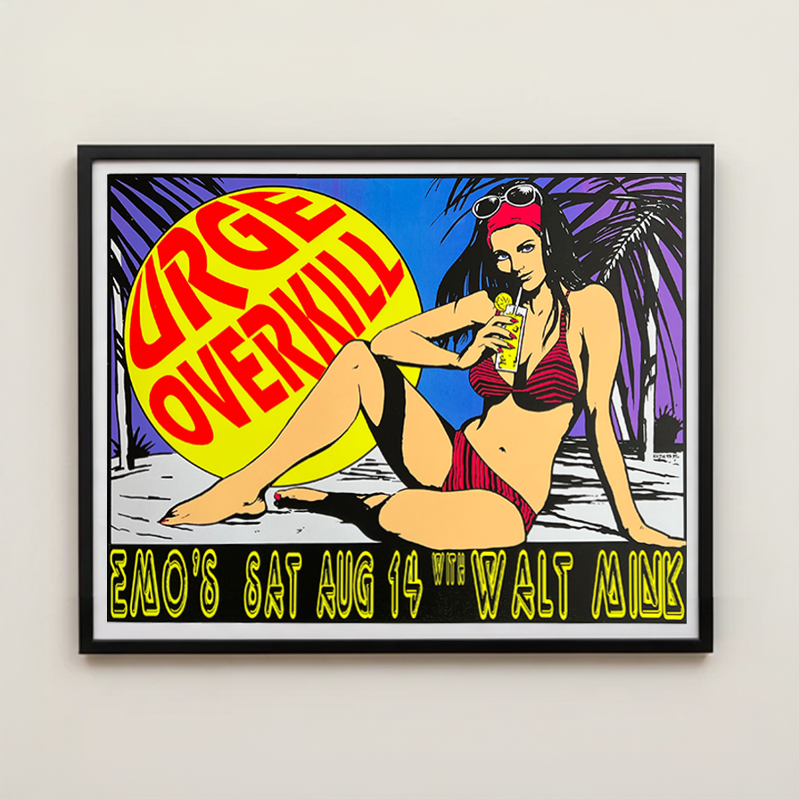 Urge Overkill / Walt Mink — Emo’s — Frank Kozik, Signed & Numbered Screenprint (1993)